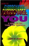 How To Turbocharge You